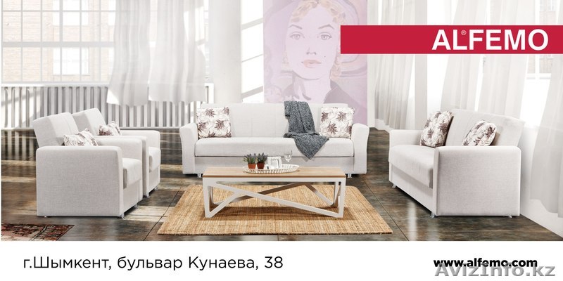 Скоро открытие в Шымкенте мебельного слаона Alfemo! - Изображение #1, Объявление #1145695