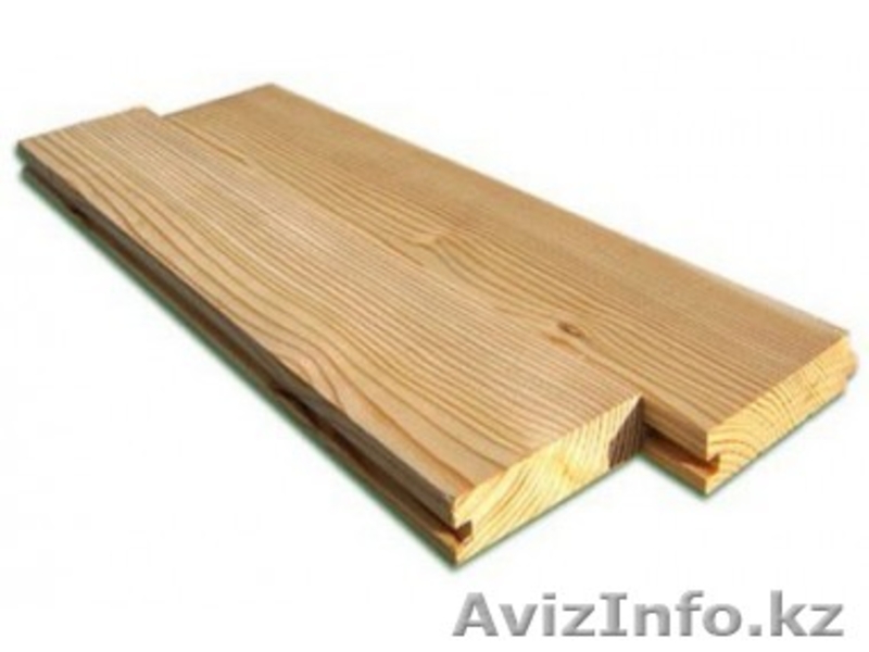 Половой шпунт всех размеров в Шымкенте - Изображение #1, Объявление #1381622